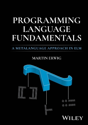 Programming Language Fundamentals: A Metalanguage Approach in Elm
