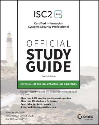 ISC2 CISSP Certified Information Systems Security Professional Official  Study Guide 10th edition