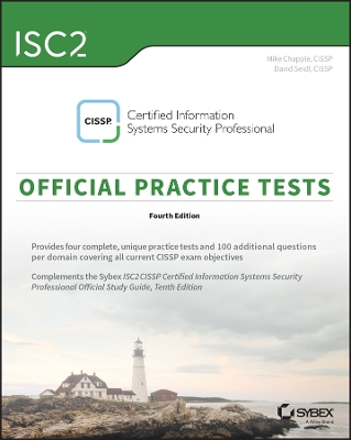 ISC2 CISSP Certified Information Systems Security Professional Official  Practice Tests 4th edition