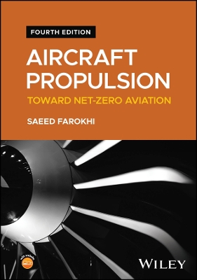 Aircraft Propulsion: Toward Net-Zero Aviation 4th edition