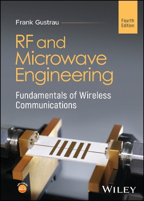 RF and Microwave Engineering: Fundamentals of Wireless Communications 4th edition