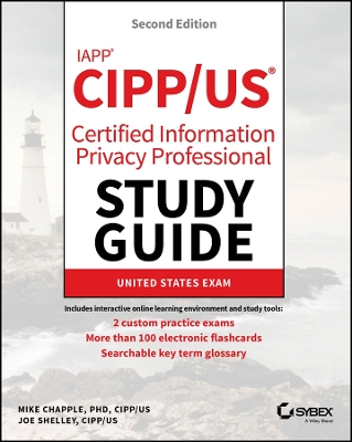 IAPP CIPP / US Certified Information Privacy Professional Study Guide 2nd edition