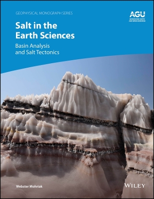 Salt in the Earth Sciences: Basin Analysis and Salt Tectonics