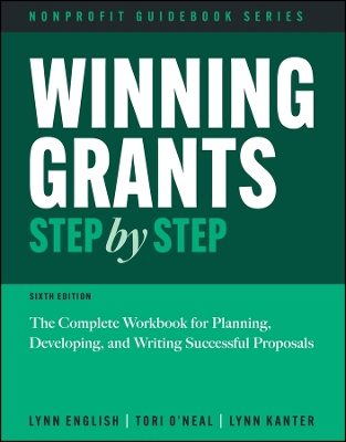 Winning Grants Step by Step: The Complete Workbook for Planning, Developing, and Writing Successful  Proposals 6th edition