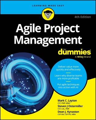 Agile Project Management For Dummies 4th edition