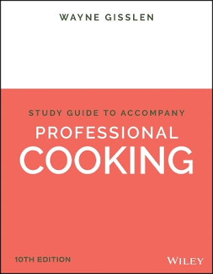 Professional Cooking, 10e Student Study Guide 10th edition