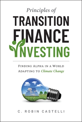 Principles of Transition Finance Investing: Systematic Portfolio Building in The Era of Climate Change