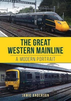 Great Western Mainline: A Modern Portrait