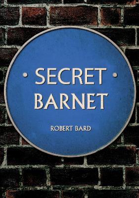 Secret Barnet and Hadley