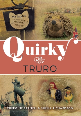 Quirky Truro