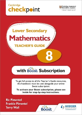 Cambridge Checkpoint Lower Secondary Mathematics Teacher's Guide 8 with  Boost Subscription: Third Edition