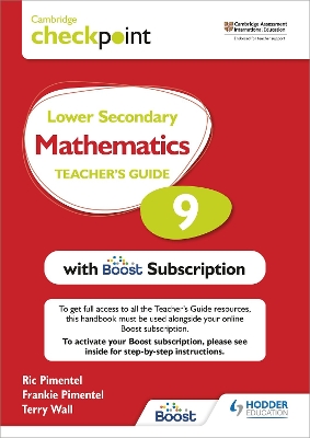 Cambridge Checkpoint Lower Secondary Mathematics Teacher's Guide 9 with  Boost Subscription: Third Edition