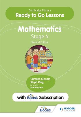 Cambridge Primary Ready to Go Lessons for Mathematics 4 Second edition with  Boost Subscription