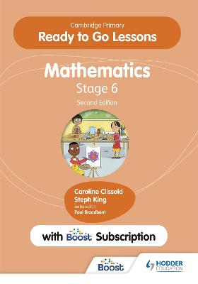 Cambridge Primary Ready to Go Lessons for Mathematics 6 Second edition with  Boost Subscription