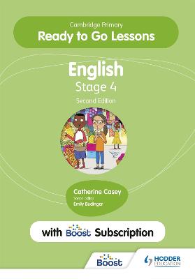 Cambridge Primary Ready to Go Lessons for English 4 Second edition with  Boost Subscription