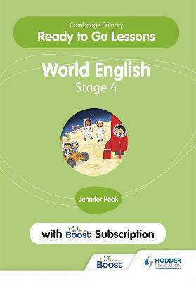 Cambridge Primary Ready to Go Lessons for World English 4 with Boost  Subscription