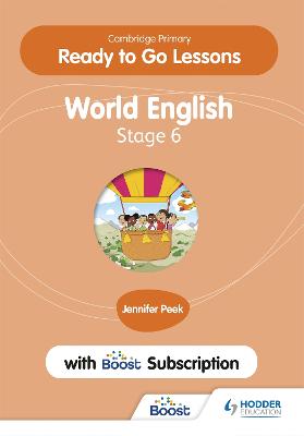 Cambridge Primary Ready to Go Lessons for World English 6 with Boost  Subscription