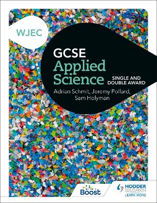 WJEC GCSE Applied Science: Single and Double Award