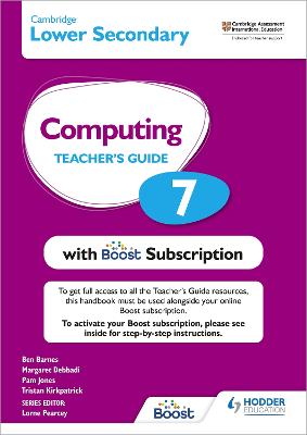 Cambridge Lower Secondary Computing 7 Teacher's Guide with Boost Subscription