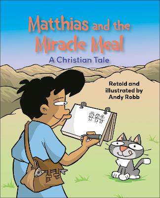 Reading Planet KS2: Matthias and the Miracle Meal: A Christian Tale -  Venus/Brown
