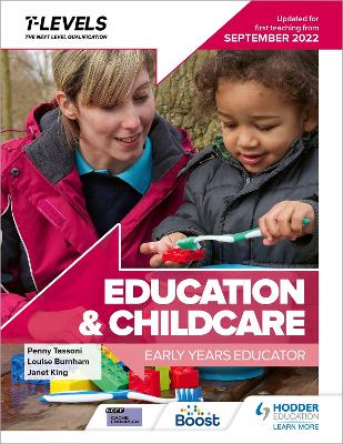 Education and Childcare T Level: Early Years Educator: Updated for first  teaching from September 2022