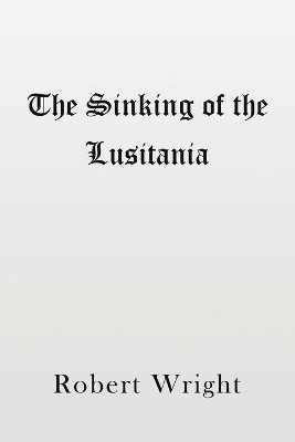 Sinking of the Lusitania