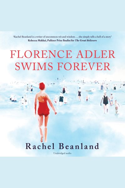 Florence Adler Swims Forever