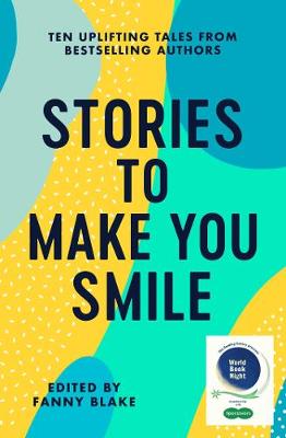 Stories To Make You Smile: The Reading Agency Special Edition