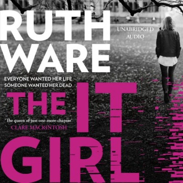 It Girl: The deliciously dark thriller from the global bestseller