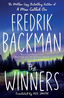 Winners: From the New York Times bestselling author of TikTok phenomenon Anxious People