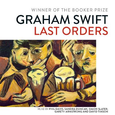 Last Orders Unabridged
