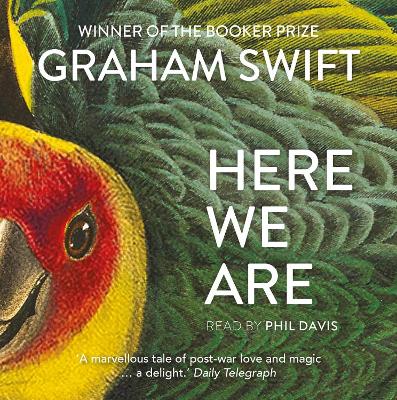 Here We Are Unabridged