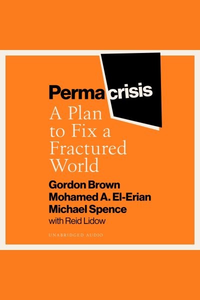 Permacrisis: A Plan to Fix a Fractured World