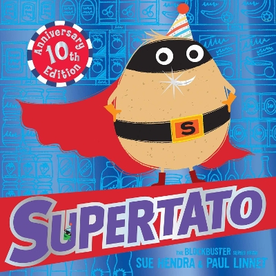 Supertato: Tenth Anniversary Edition Anniversary Edition, Tenth