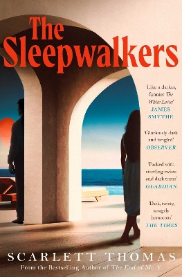 Sleepwalkers: THE MIND-BENDING BEACH THRILLER THAT WILL KEEP YOU UP ALL NIGHT