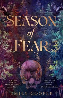 Season of Fear: 'A beguiling dark fantasy debut' AVA REID Export/Airside