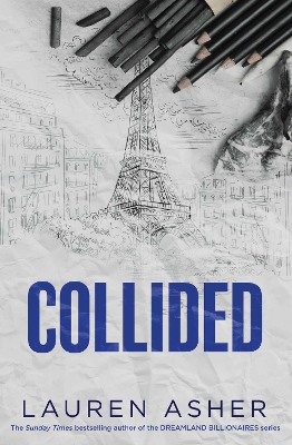 Collided: From the Sunday Times bestseller comes the electric Formula 1 forbidden  romance, Volume 2