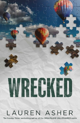 Wrecked: From the Sunday Times bestselling author comes the hottest must-read Formula  1 romance, Volume 3
