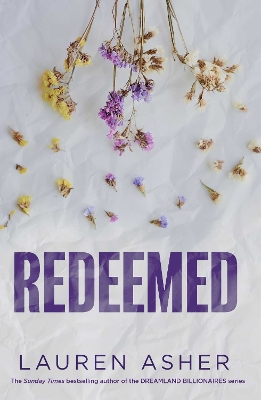 Redeemed: From the Sunday Times bestseller comes the iconic fake dating Formula 1  sports romance, Volume 4