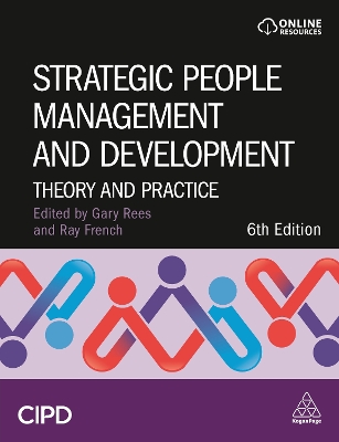 Strategic People Management and Development: Theory and Practice 6th Revised edition