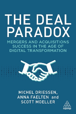 Deal Paradox: Mergers and Acquisitions Success in the Age of Digital Transformation