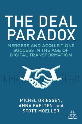 Deal Paradox: Mergers and Acquisitions Success in the Age of Digital Transformation