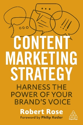 Content Marketing Strategy: Harness the Power of Your Brand's Voice