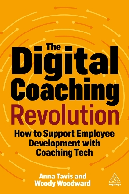 Digital Coaching Revolution: How to Support Employee Development with Coaching Tech