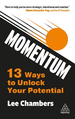 Momentum: 13 Ways to Unlock Your Potential