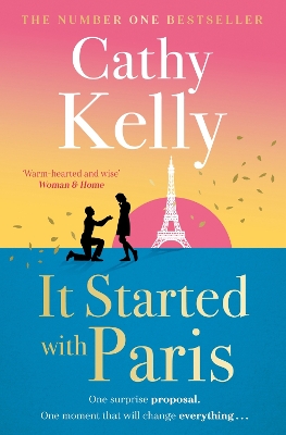 It Started With Paris: The heartwarming and romantic story of second chances from the number one  bestselling author!