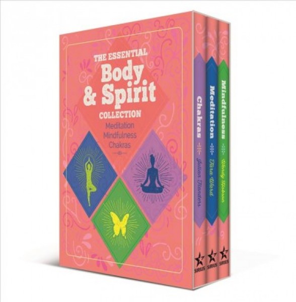 Essential Body & Spirit Collection: Meditation, Mindfulness, Chakras