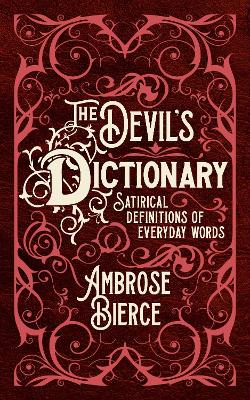 Devil's Dictionary: Satirical Definitions of Everyday Words