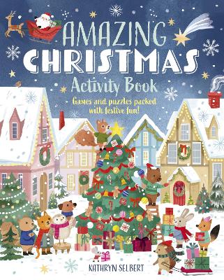 Amazing Christmas Activity Book: Games and Puzzles Packed with Festive Fun!