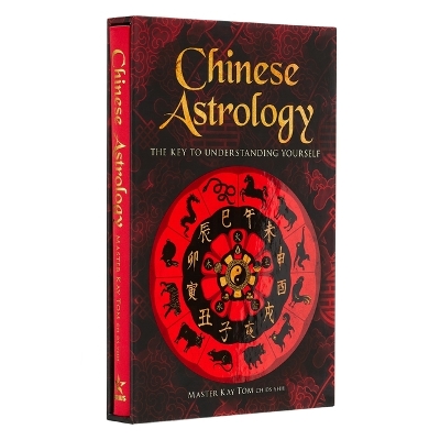 Chinese Astrology: The Key to Understanding Yourself